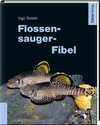 Flossensauger-Fibel