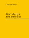 Werte checken Sinn entdecken