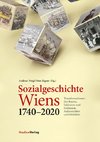 Sozialgeschichte Wiens (1740-2020)