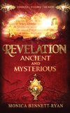 REVELATION Ancient and Mysterious