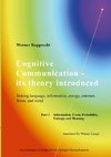 Cognitive Communication - its theory introduced