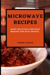 MICROWAVE RECIPES FOR BEGINNERS