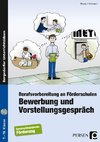 Bewerbung und Vorstellungsgespräch