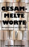 Gesammelte Worte