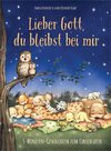 Lieber Gott, du bleibst bei mir