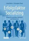 Erfolgsfaktor Socializing