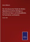 Die mikroskopischen Feinde des Waldes: Naturwissenschaftliche Beiträge zur Kenntniss der Baum- und Holzkrankheiten, für Forstmänner und Botaniker