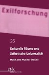 Kulturelle Räume und ästhetische Universalität