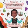 I Am A Mini Entrepreneur