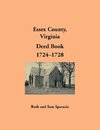 Essex County, Virginia Deed Book, 1724-1728