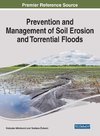 Prevention and Management of Soil Erosion and Torrential Floods