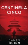 Centinela Cinco