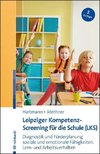 Leipziger Kompetenz-Screening für die Schule (LKS)