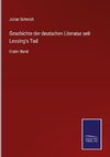 Geschichte der deutschen Literatur seit Lessing's Tod