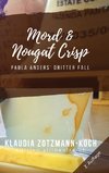 Mord & Nougat Crisp