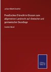 Preußisches Erbrecht in Glossen zum allgemeinen Landrecht auf römischer und germanischer Grundlage