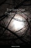 The Beasts of Darkwood Hole