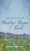 Journals of Brother Roger of Taizé