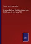 Urkunden-Buch der Stadt Liegnitz und ihres Weichbildes bis zum Jahre 1455