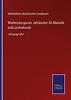 Württembergische Jahrbücher für Statistik und Landeskunde