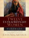 Twelve Extraordinary Women