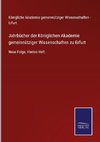 Jahrbücher der Königlichen Akademie gemeinnütziger Wissenschaften zu Erfurt