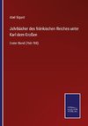 Jahrbücher des fränkischen Reiches unter Karl dem Großen