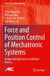 Force and Position Control of Mechatronic Systems