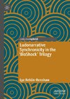 Ludonarrative Synchronicity in the 'BioShock' Trilogy