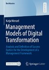 Management Models of Digital Transformation