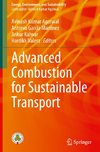 Advanced Combustion for Sustainable Transport