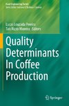 Quality Determinants In Coffee Production