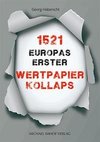 1521. Europas erster Wertpapierkollaps