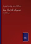 Laws of the State of Delaware