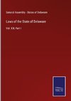 Laws of the State of Delaware