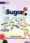 Sugar