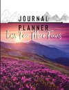 Less Fear More Focus Journal Planner