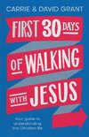 First 30 Days of Walking with Jesus