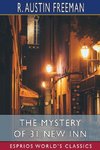 The Mystery of 31 New Inn (Esprios Classics)