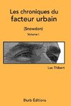 Les chroniques du facteur urbain Volume I