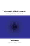 A Philosophy of Music Education