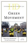 Historical Dictionary of the Green Movement, Third Edition