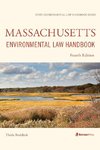 Massachusetts Environmental Law Handbook, Fourth Edition