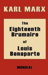 The Eighteenth Brumaire of Louis Bonaparte