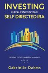 Investing in Real Estate in Your Self-Directed IRA