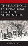 The Functions of Unnatural Death in Stephen King