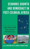 Economic Growth and Democracy in Post-Colonial Africa