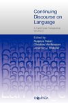 Continuing Discourse on Language, 2 volumes