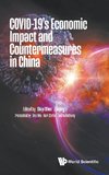 COVID-19's Economic Impact and Countermeasures in China