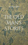 The Old Man's Stories